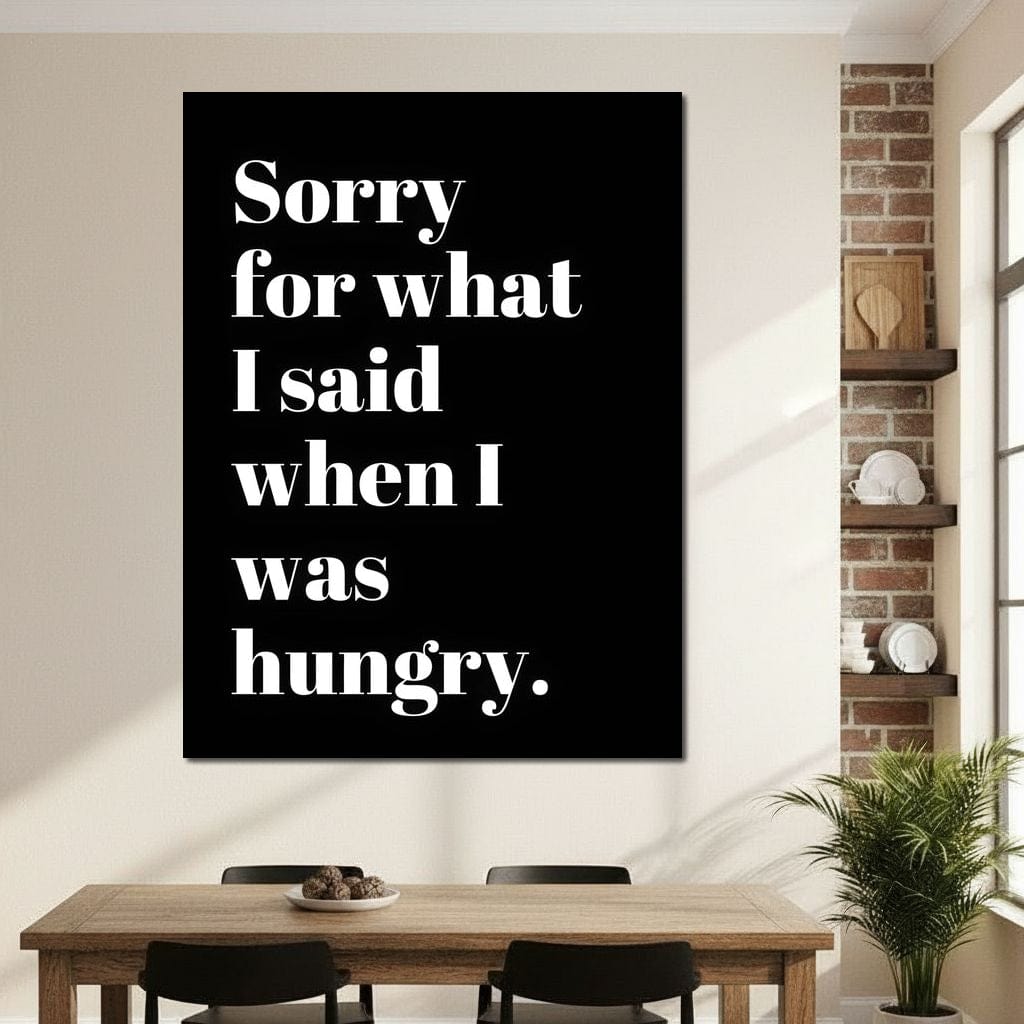 Apology Before Snacks Take Over Canvas Wall Art