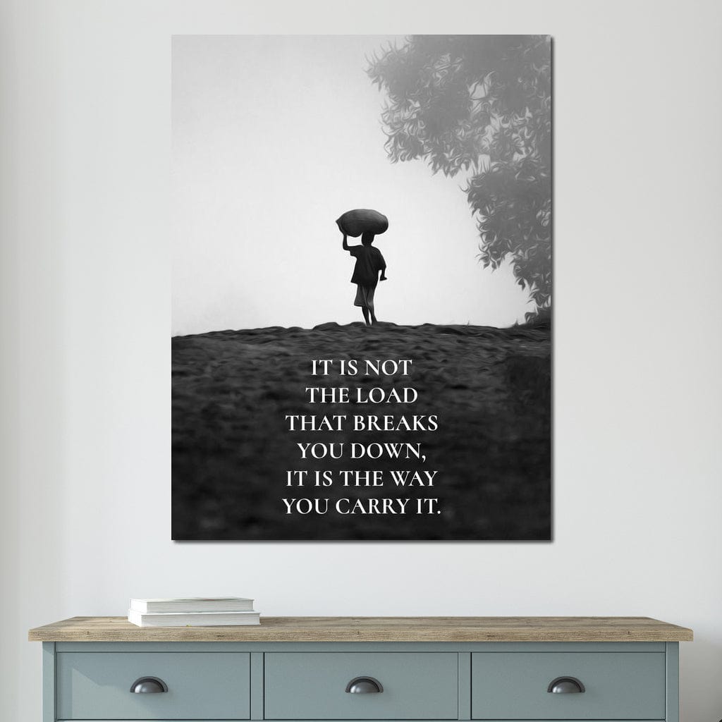 Carry The Load Wisely Canvas Wall Art