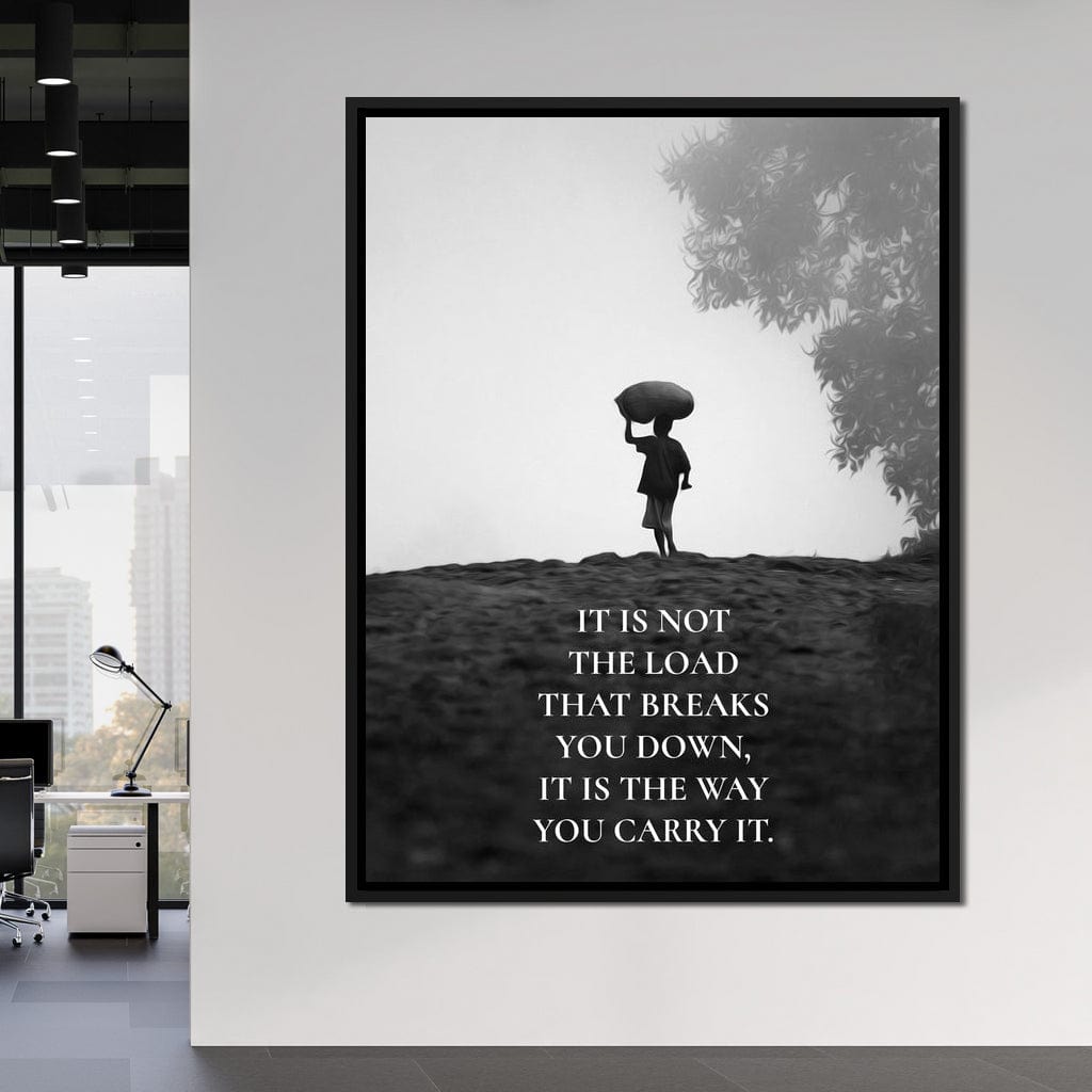 Carry The Load Wisely Canvas Wall Art