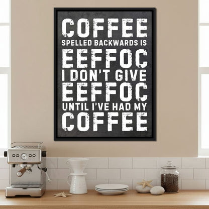 Morning Fuel Bold Typo Humor Canvas Wall Art
