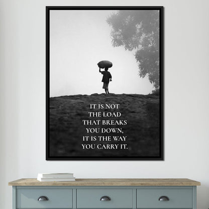 Carry The Load Wisely Canvas Wall Art