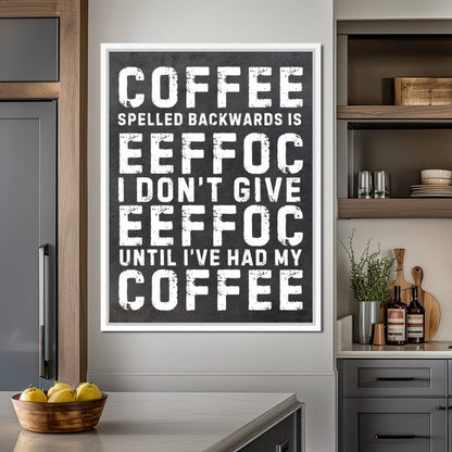Morning Fuel Bold Typo Humor Canvas Wall Art