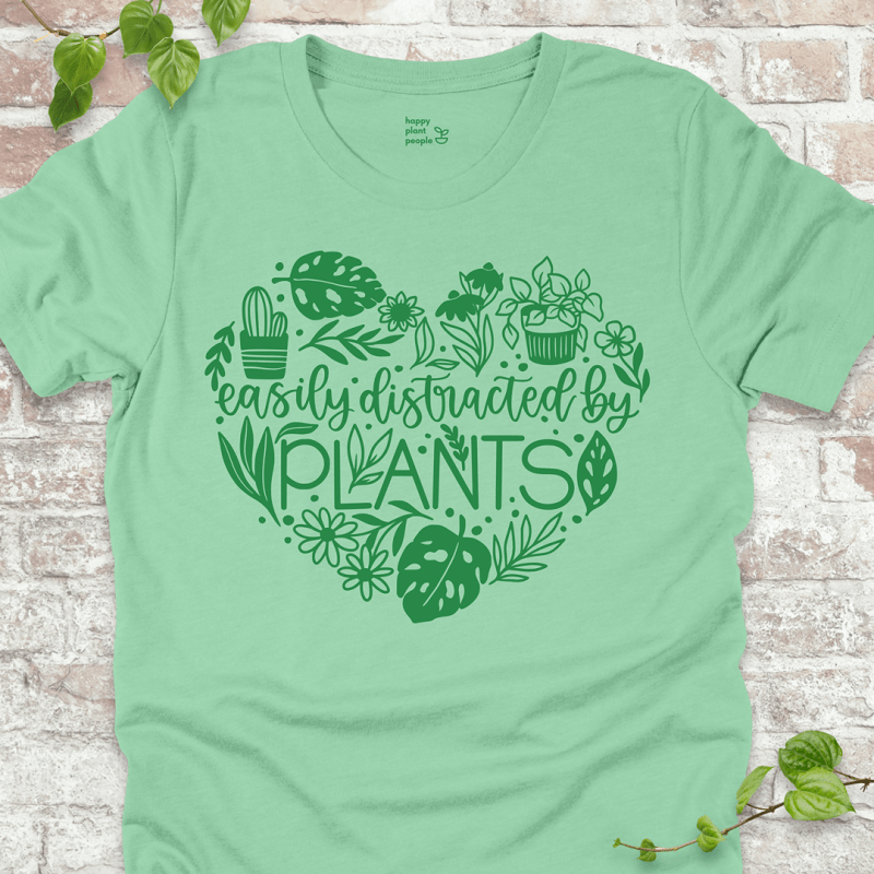 Easily Distracted by Plants T-Shirt