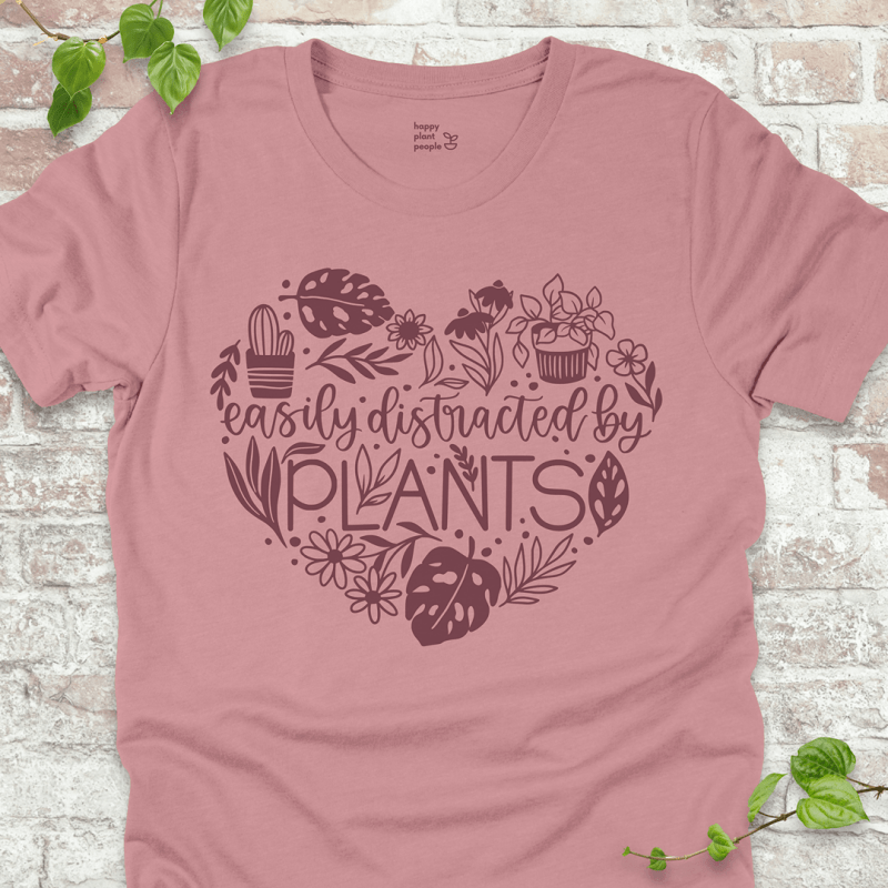 Easily Distracted by Plants T-Shirt