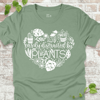 Easily Distracted by Plants T-Shirt