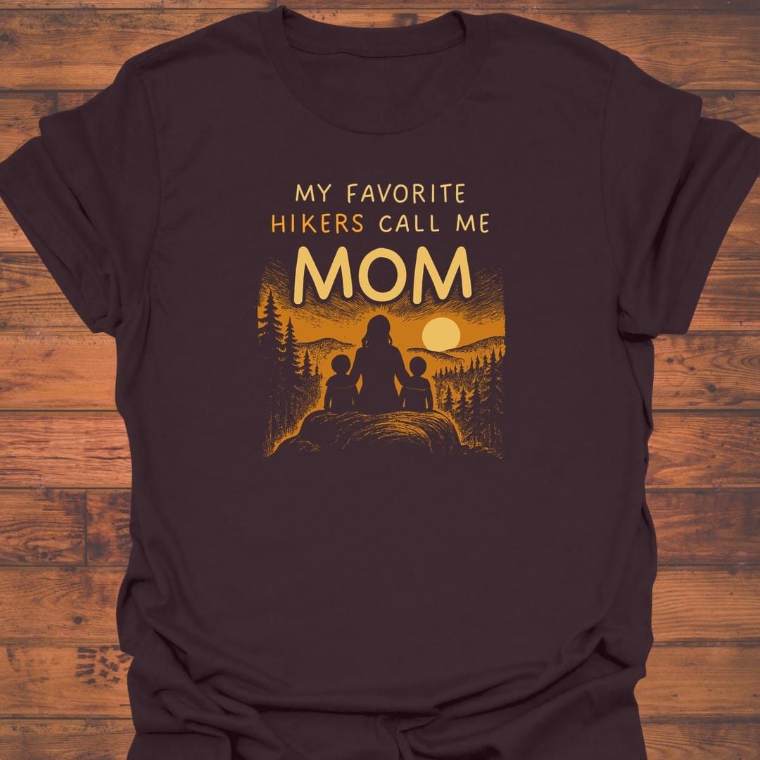 Mom's favorite Hikers T-Shirt