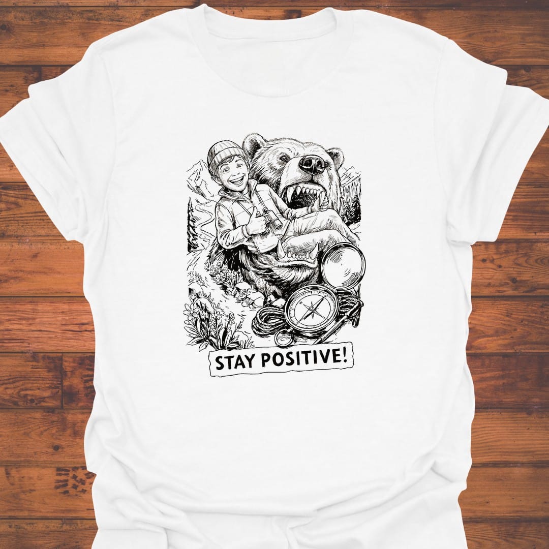 Stay Positive T-Shirt
