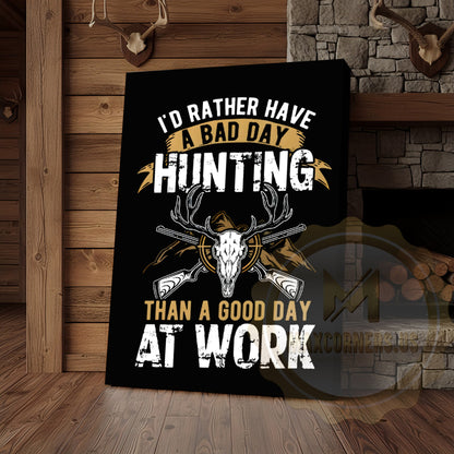 Hunting Quote Canvas Wall Art - Rather Hunt Than Work Skull Decor