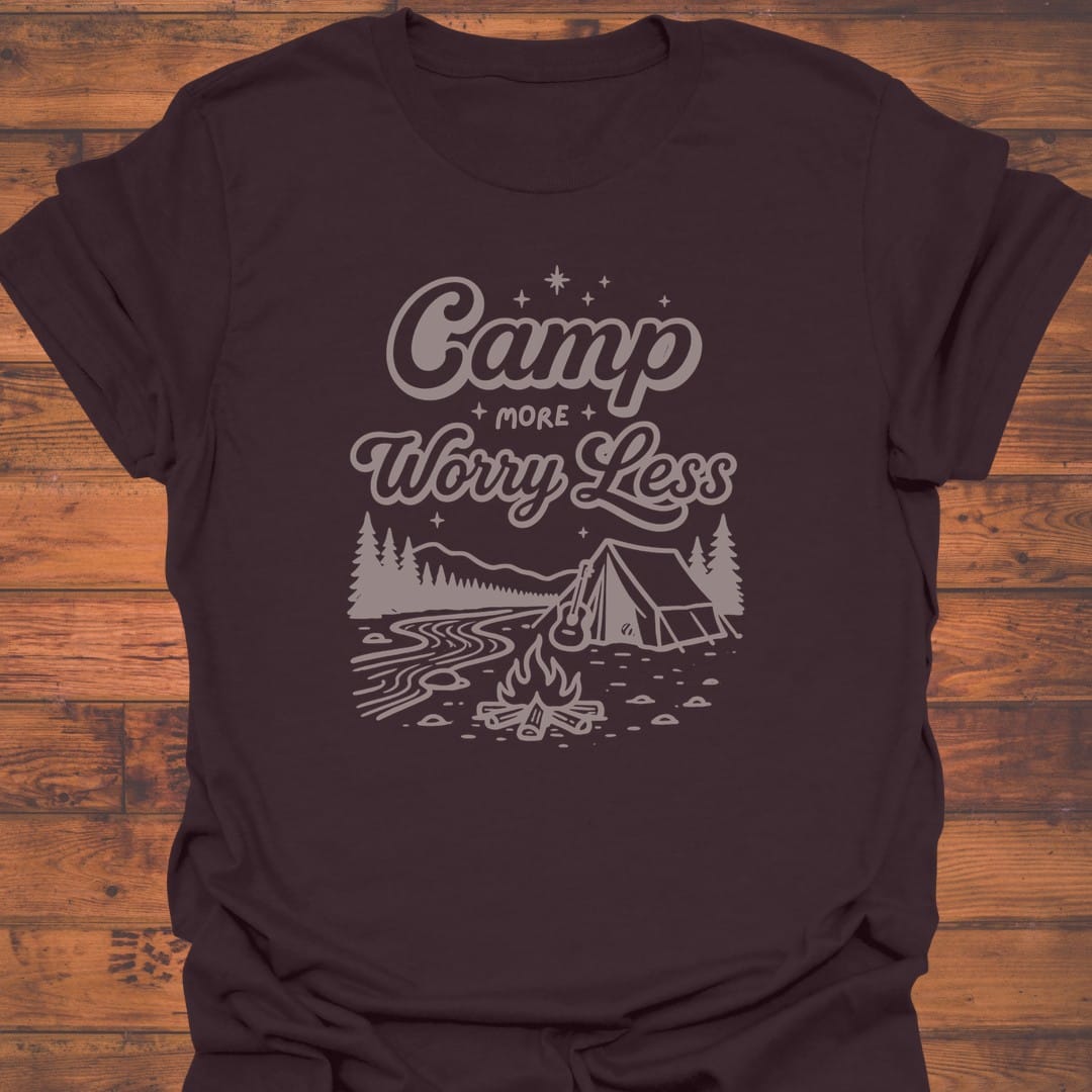 Camp More Worry Less T-Shirt