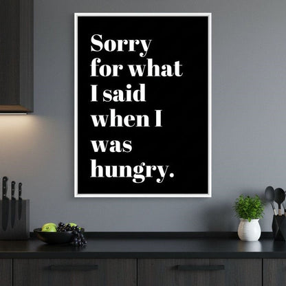 Apology Before Snacks Take Over Canvas Wall Art