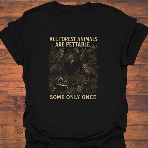 Once Is Enough T-Shirt