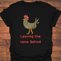Rooster's Calm T-Shirt