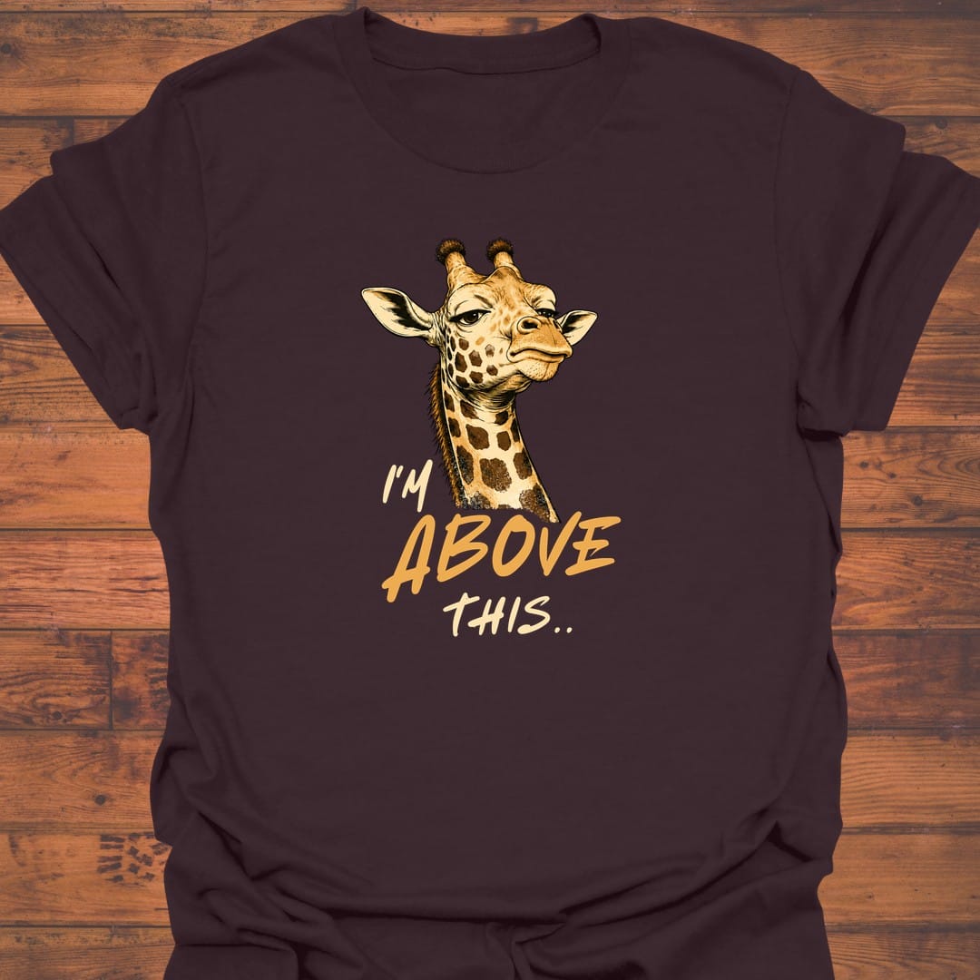 Above This T-Shirt