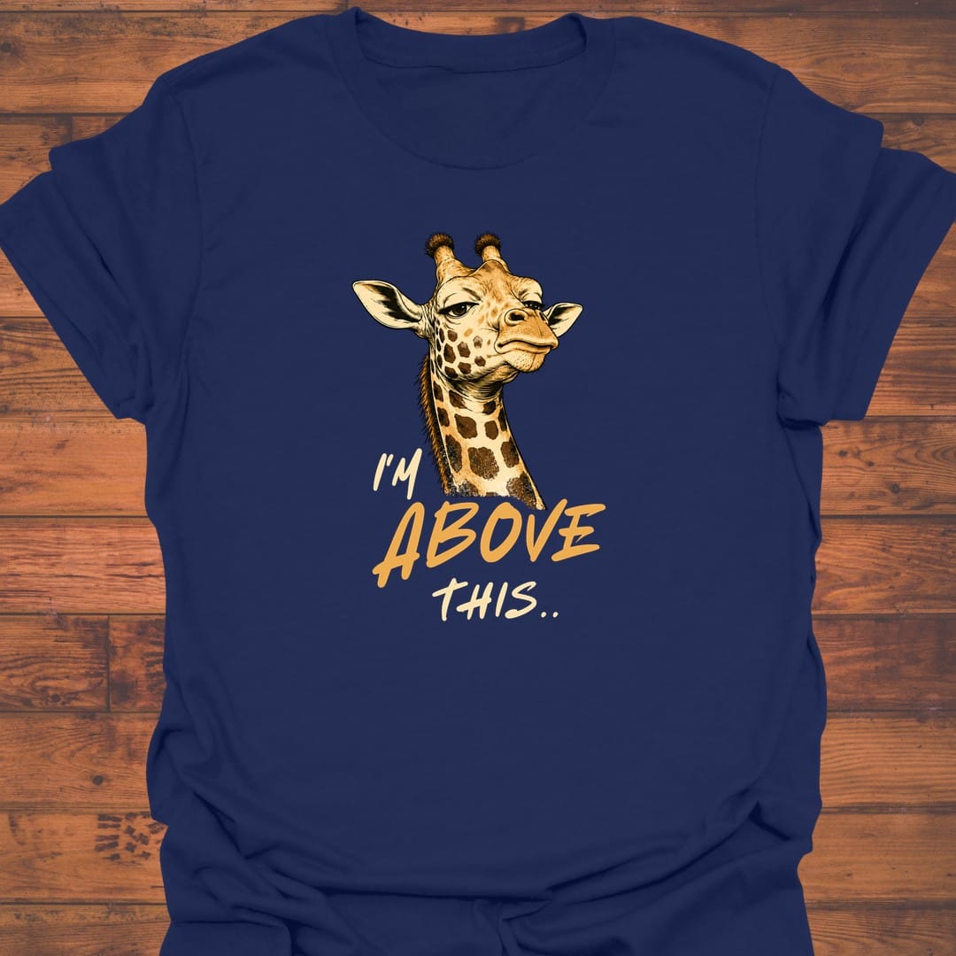 Above This T-Shirt