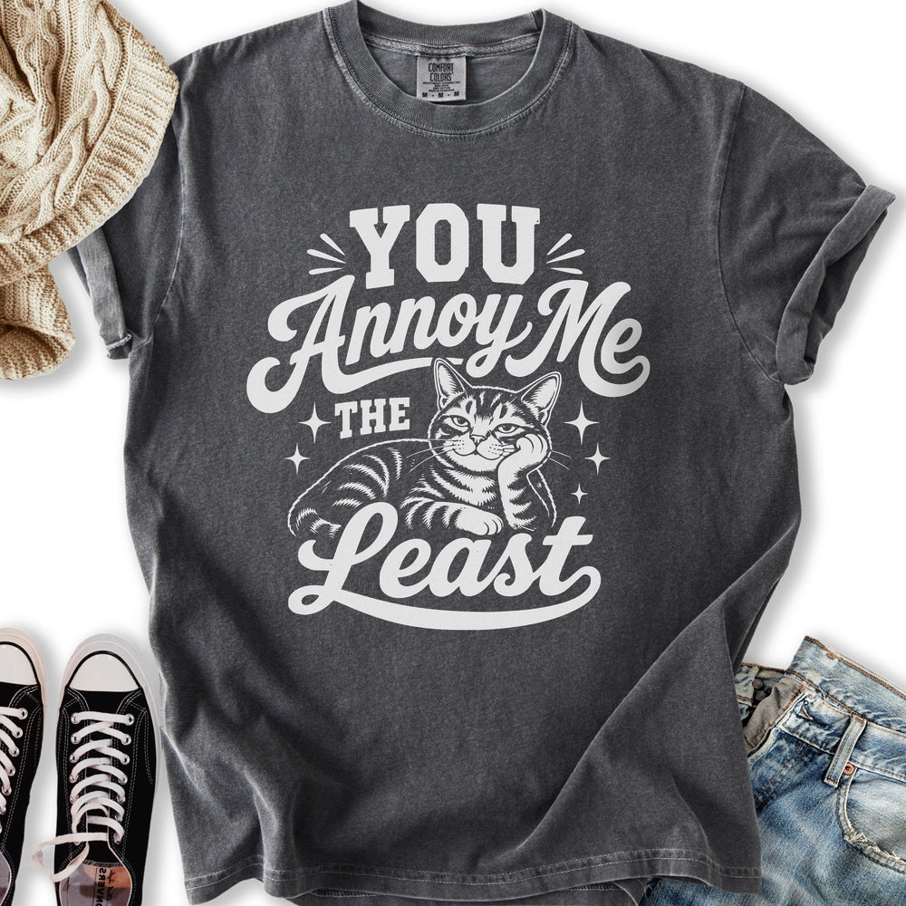 Annoy Me The Least Relaxed Tee