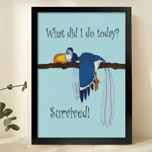 What Did I Do Today Survived Bird Wall Art – Funny Motivational Bird Canvas Print on Natural Wood Frame