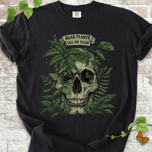 Dead Plants T-shirt
