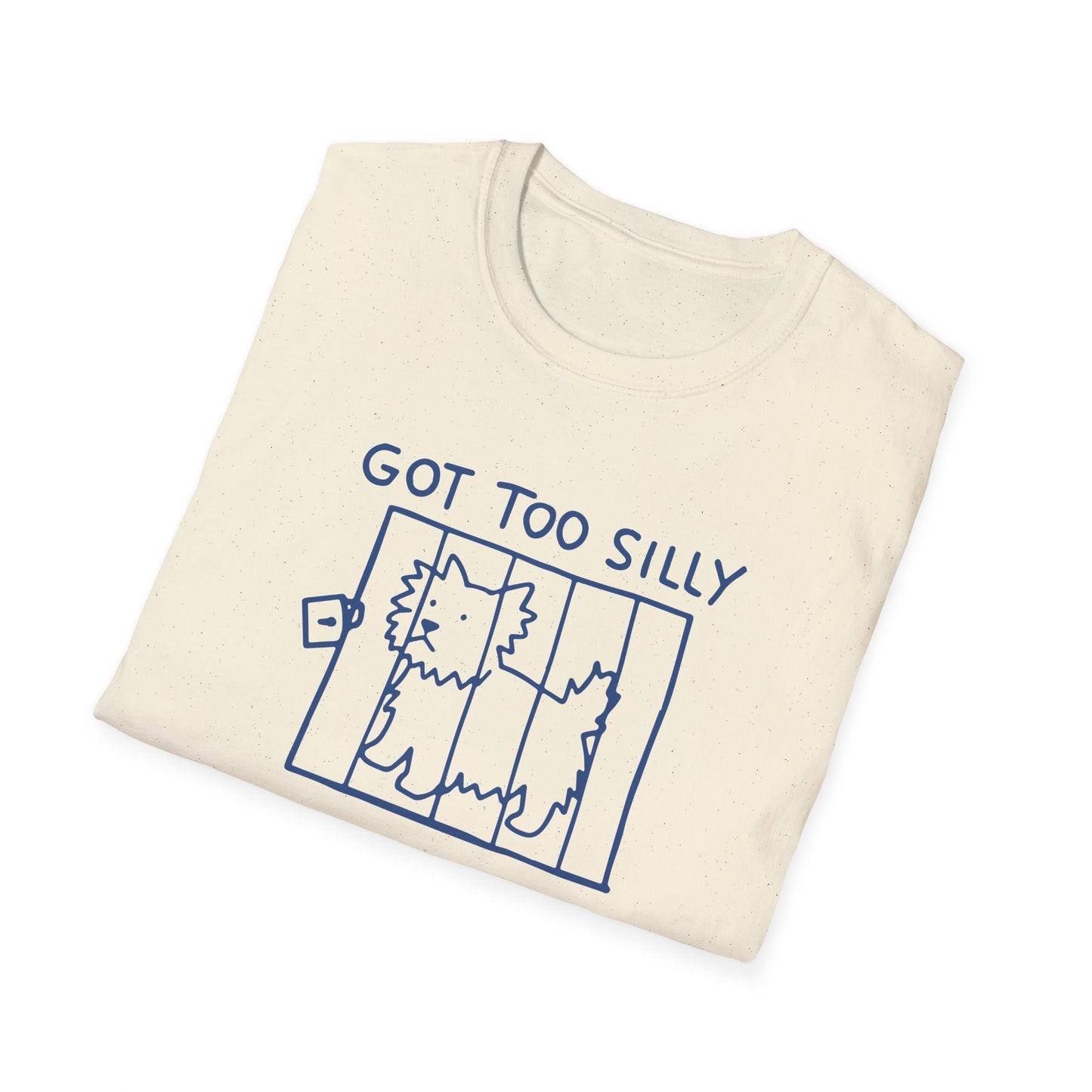 Westie Got Too Silly Tee