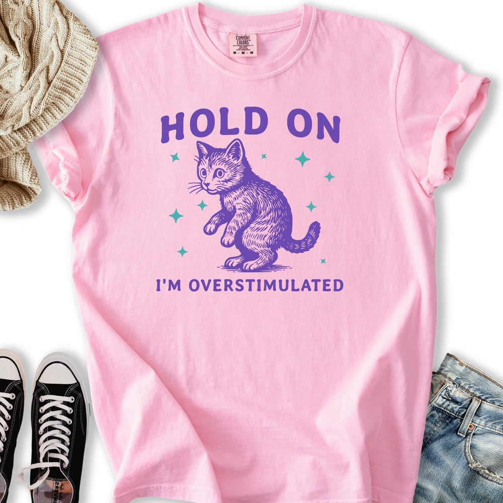 I'm Overstimulated Relaxed Tee