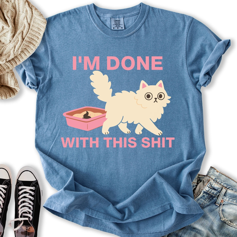 Done With This Shit Relaxed Tee