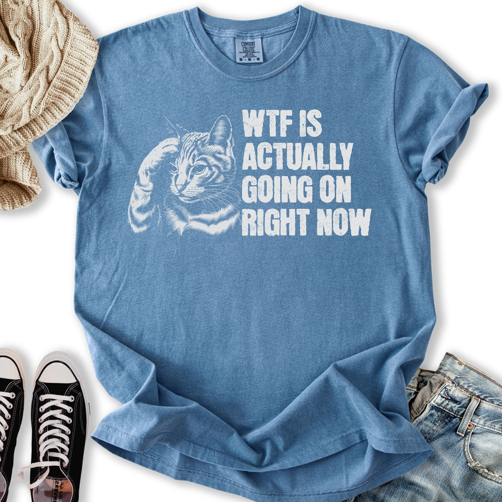 WTF Is Going On Relaxed Tee