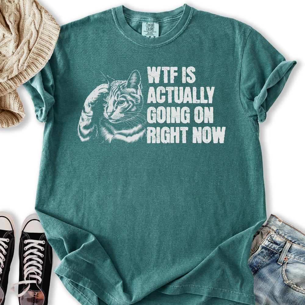 WTF Is Going On Relaxed Tee
