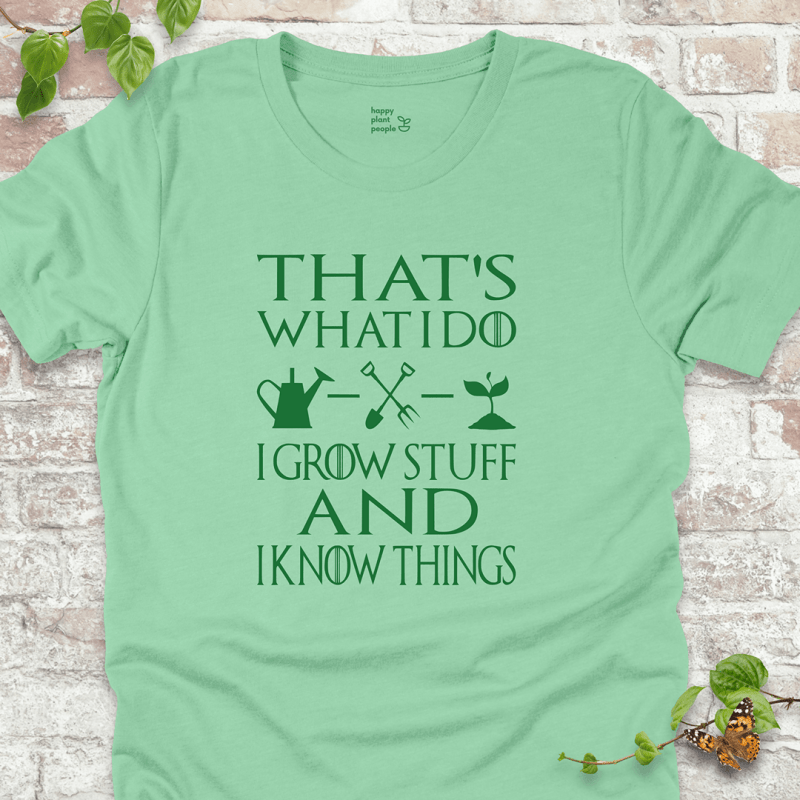 I Grow Stuff T-Shirt
