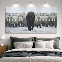 Wolves Lead, Sheep Follow Wall Sign