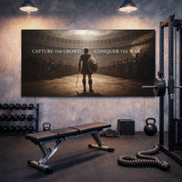Capture The Crowd Conquer The War Wall Sign