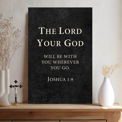 God is with You - Joshua 1:9 Faith Sign