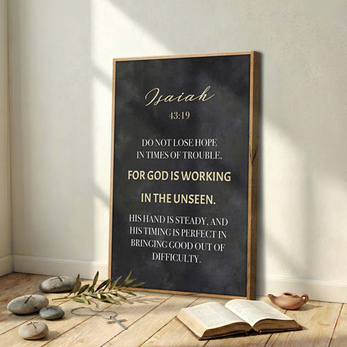 God Is Working - Isaiah 43:19 Faith Sign