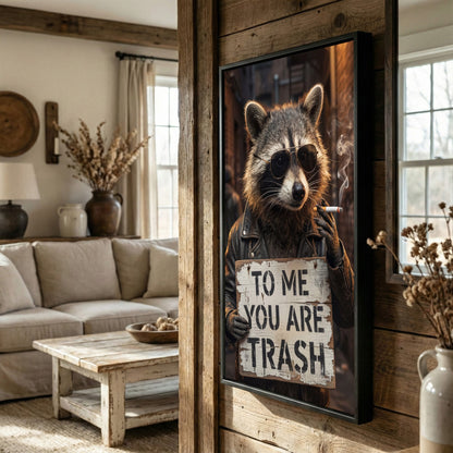 Raccoon Smoking Cigarette Holding “To Me You Are Trash” Sign Canvas Wall Art