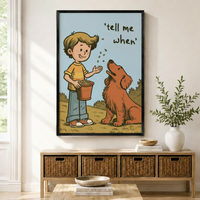 Tell Me When Boy Dog Retro Comic Canvas Art Wall Art