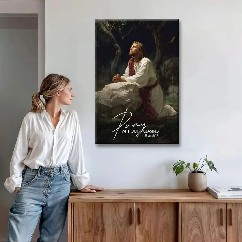 pray without ceasing jesus praying in the garden of gethsemane christian wall art canvas