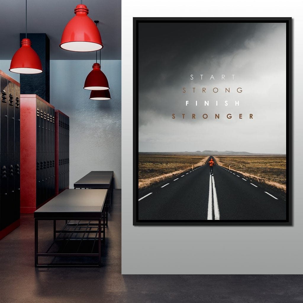 Start Strong Finish Stronger Canvas Wall Art