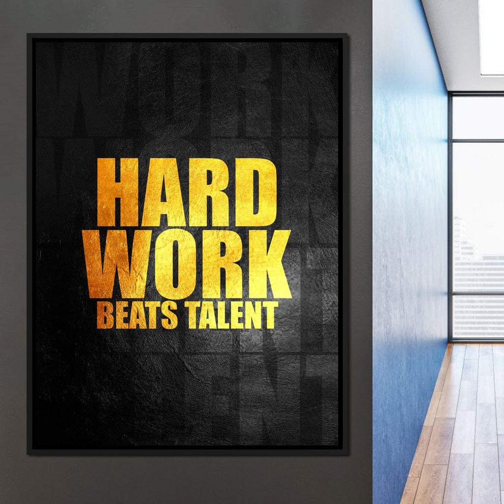 Hard Work Beats Talent Canvas Wall Art