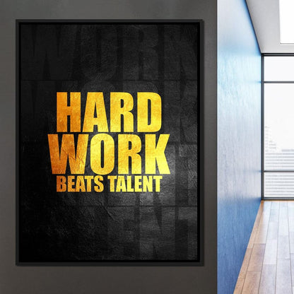 Hard Work Beats Talent Canvas Wall Art