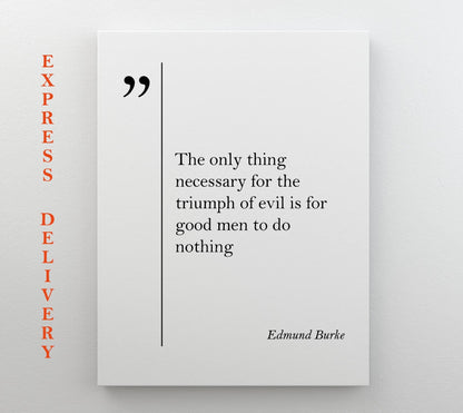 Edmund Burke Canvas Print - Motivational Wall Art | Gallery Wrapped Cotton Canvas