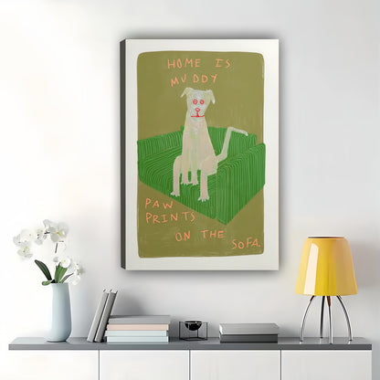 Home Is My Doggy Paw Prints On The Sofa” Whimsical Dog Wall Art on Natural Wood Canvas