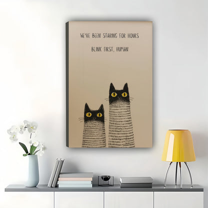 WE’VE BEEN STANDING FOR HOURS. SEND TUNA, PLEASE Striped Cats – Humorous Wall Art on Natural Wood Canvas