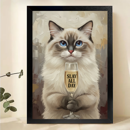 Ragdoll Cat Champagne Art Print - Slay All Day Funny Cat Wall Decor Canvas Wall Art