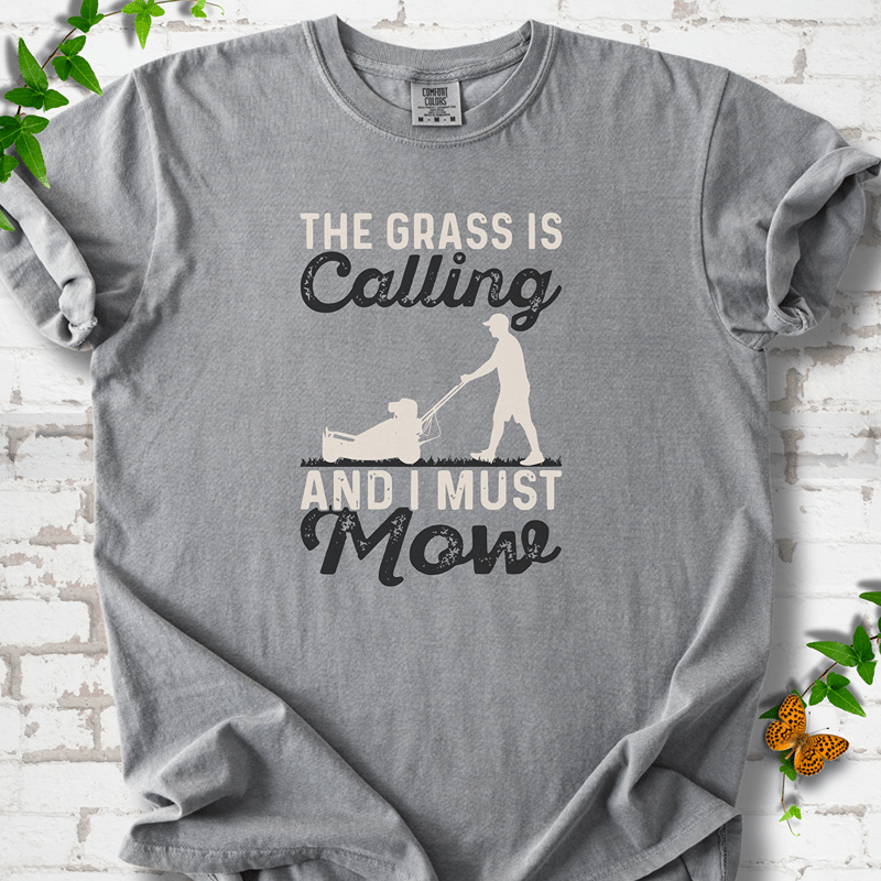 I Must Mow Man T-Shirt