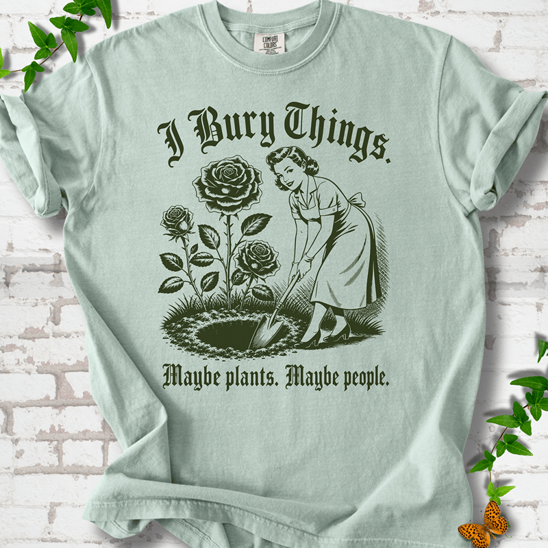 I Bury Things T-Shirt