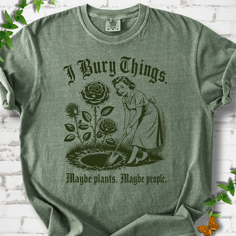 I Bury Things T-Shirt