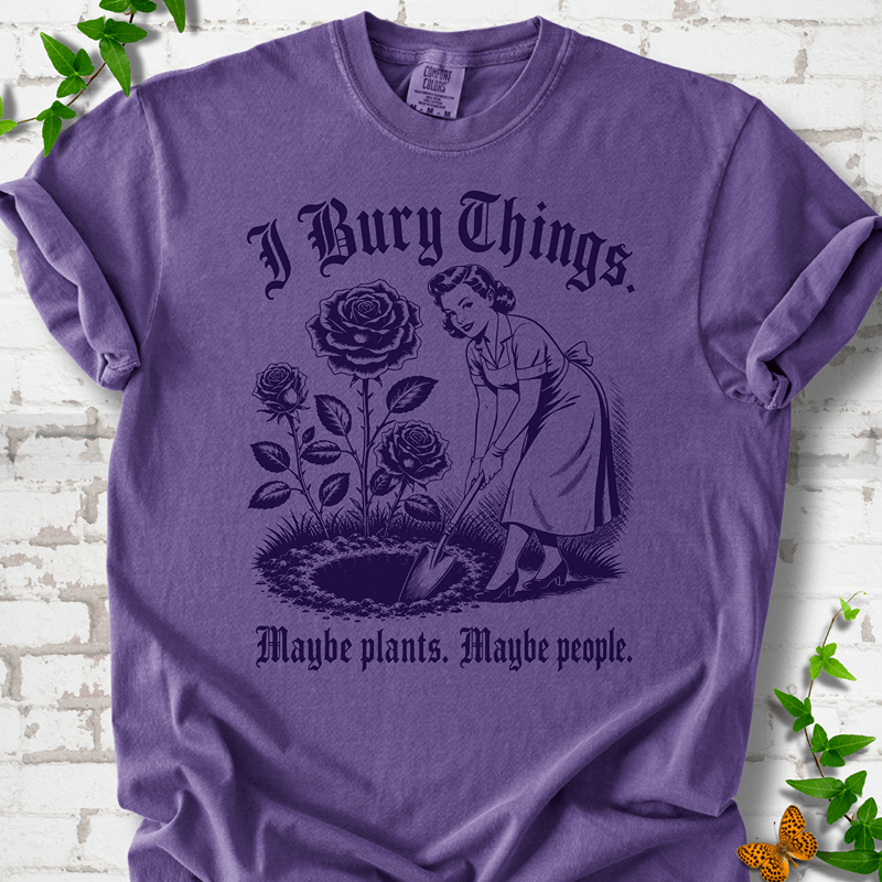 I Bury Things T-Shirt
