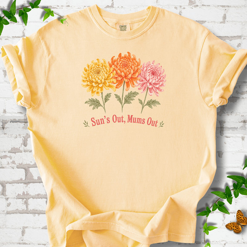 Sun's Out Mums Out T-Shirt
