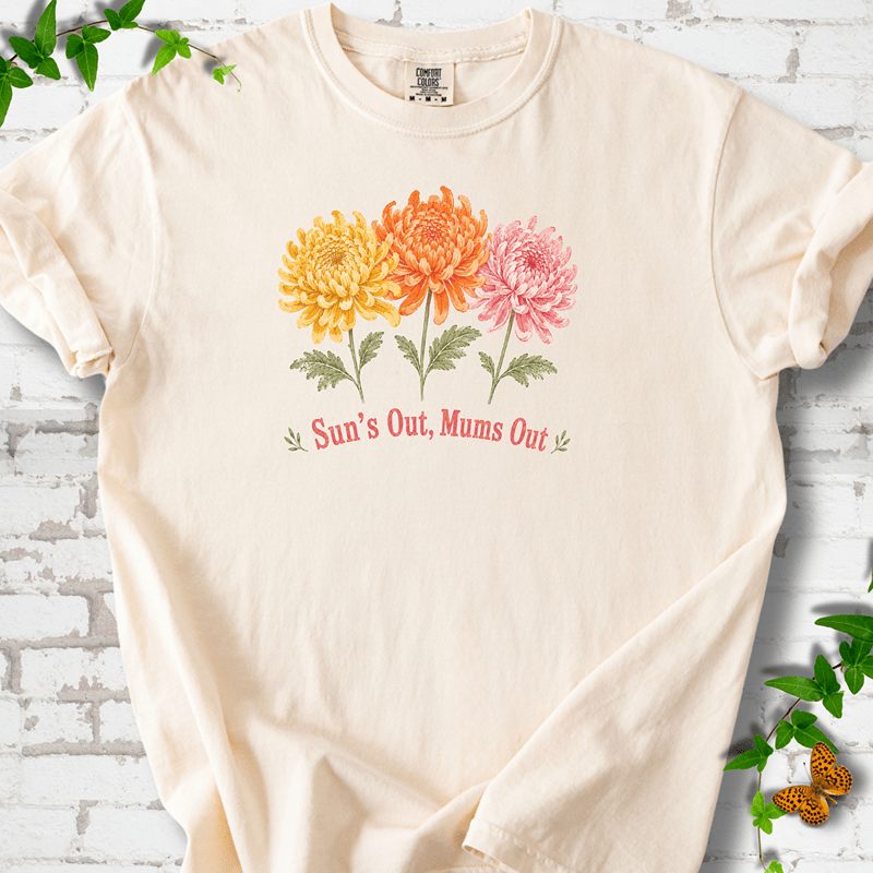 Sun's Out Mums Out T-Shirt