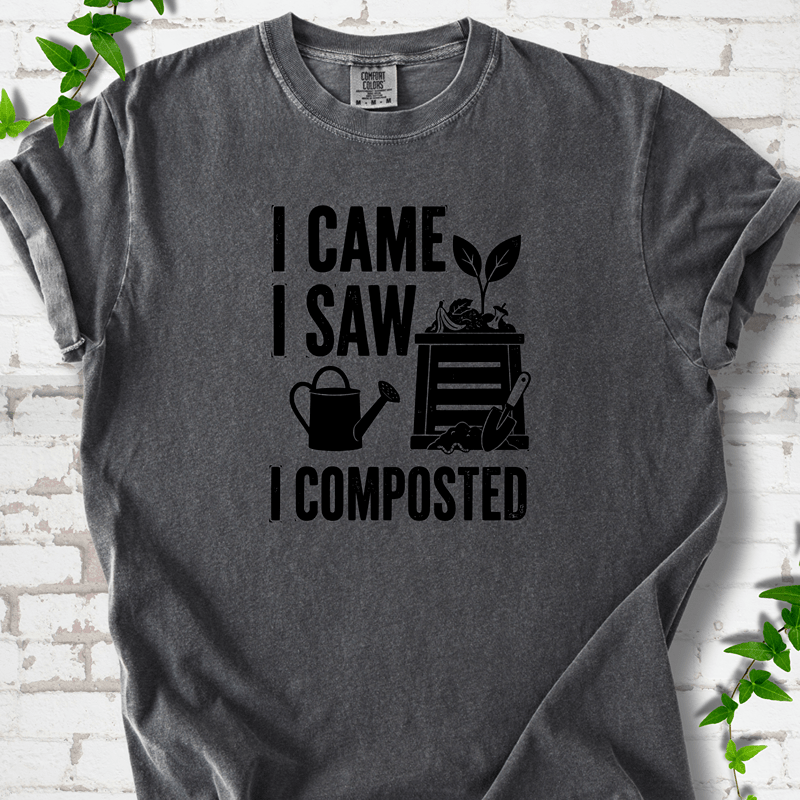 I Composted T-Shirt