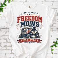 Freedom Mows T-Shirt