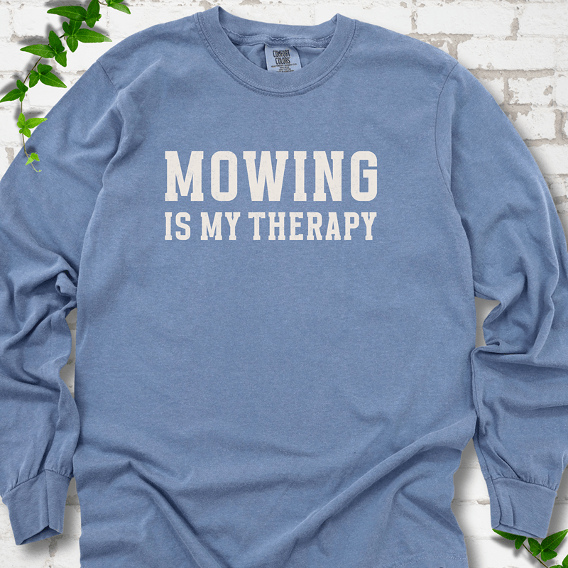 Mowing Is My Therapy LS T-Shirt